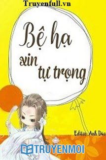 Bệ Hạ Xin Tự Trọng