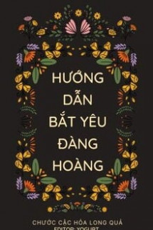 Hướng Dẫn Bắt Yêu Đàng Hoàng