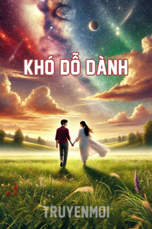 Khó Dỗ Dành