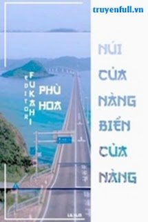 Núi Của Nàng , Biển Của Nàng