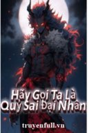 Hãy Gọi Ta Là Quỷ Sai Đại Nhân