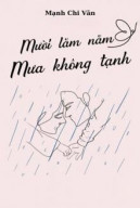 Mười Lăm Năm Mưa Không Tạnh