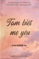 Tạm Biệt Mẹ Yêu